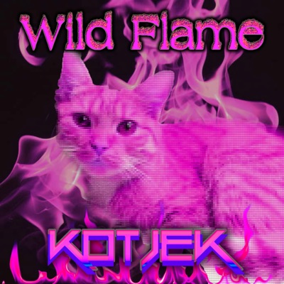Wild Flame
