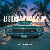 Laid Back/Old Skool Chevy artwork