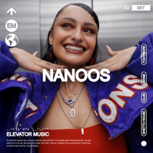 Elevator Music: Nanoos (DJ Mix)