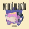 Me Dejó en Buzón - Single