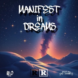 Manifest In Dreams W.O & Pressure Made