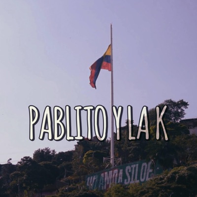 pablito y la K - Single