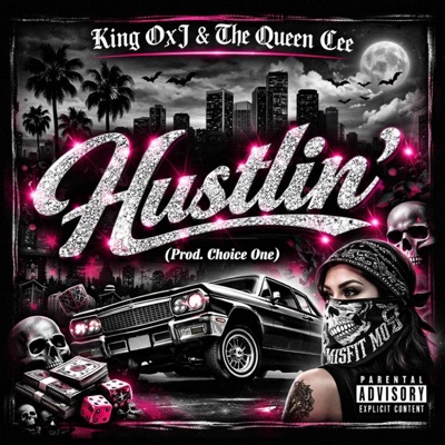 Hustlin' (feat. The Queen Cee) - Single