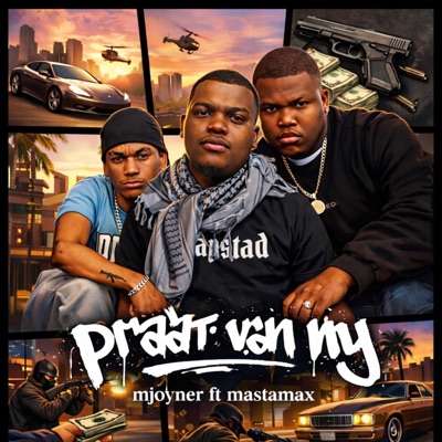 Praat Van My (feat. MastaMax) - Single