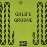 GROOVE (feat. TOZZ) - Single - GALIFE