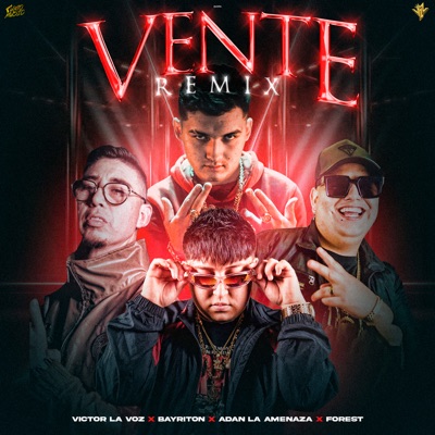 Vente (Remix) [feat. Forest] - Single