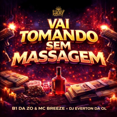 Vai Tomando Sem Massagem - Single
