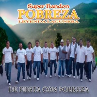 De Fiesta Con Pobreza - Super Bandón Pobreza