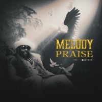 Melody Praise - Single - KCee