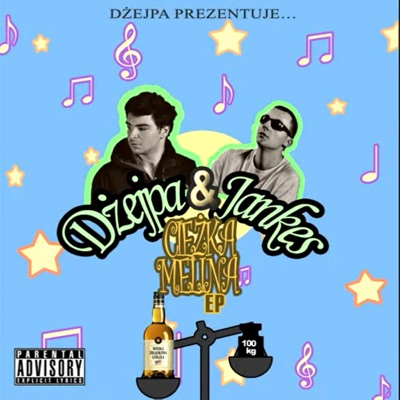 Ciężka Melina EP (feat. Jankes PM)