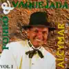 Alcymar Monteiro - Vida De Gado