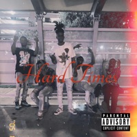 Hard Times - Single - BottomBoysEnt