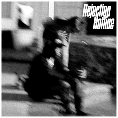 Rejection Hotline - Single