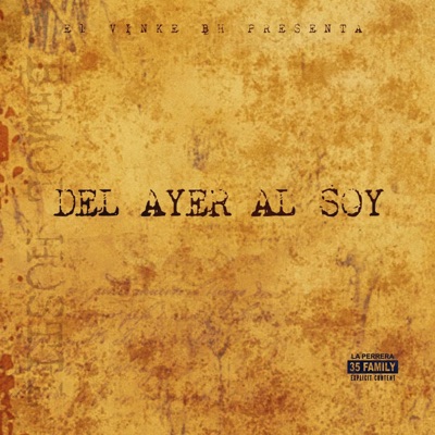DEL AYER AL SOY