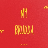 My Brudda - Single - Kevi Morse