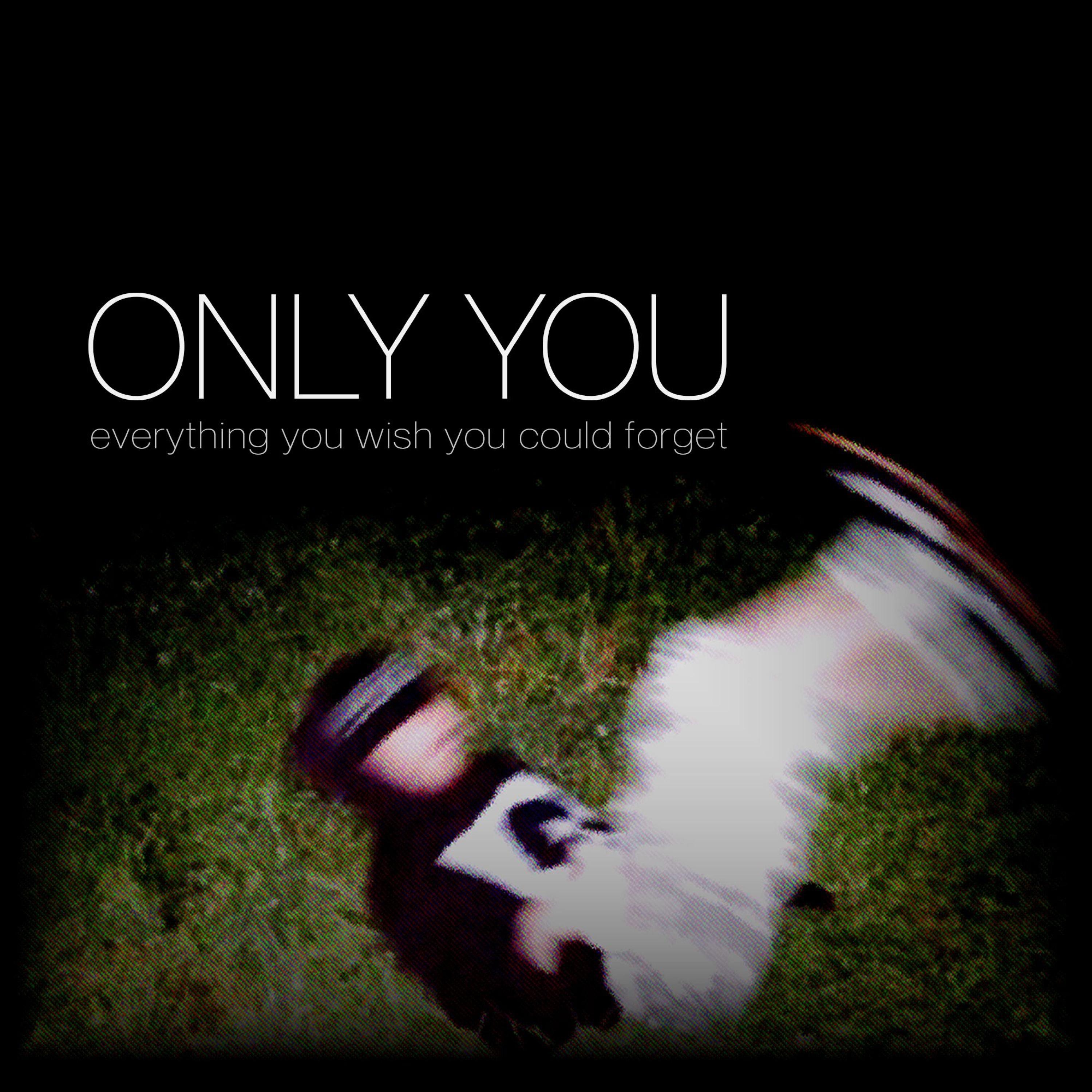 everything you wish you could forget - EP