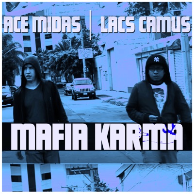 Mafia Karma (feat. Lacs Camus) - EP