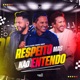 Respeito Mas Não Entendo Single