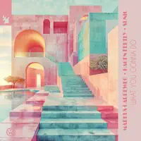 What You Gonna Do — Markus Gardeweg, Hagen Feetly & Sunic