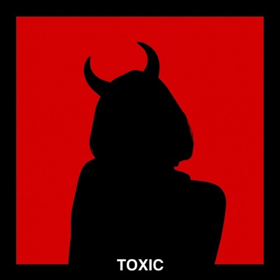 TOXIC (feat. Thee Coolest Kaybee) - Single