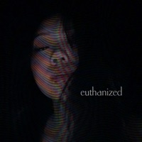 Euthanized - Single - Killukerose & Noemichuu