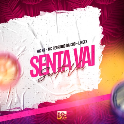 Senta Vai - Single