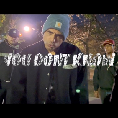 You Don't Know - Single