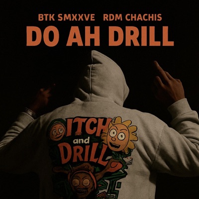 Do ah drill (feat. Rdm chachis) - Single
