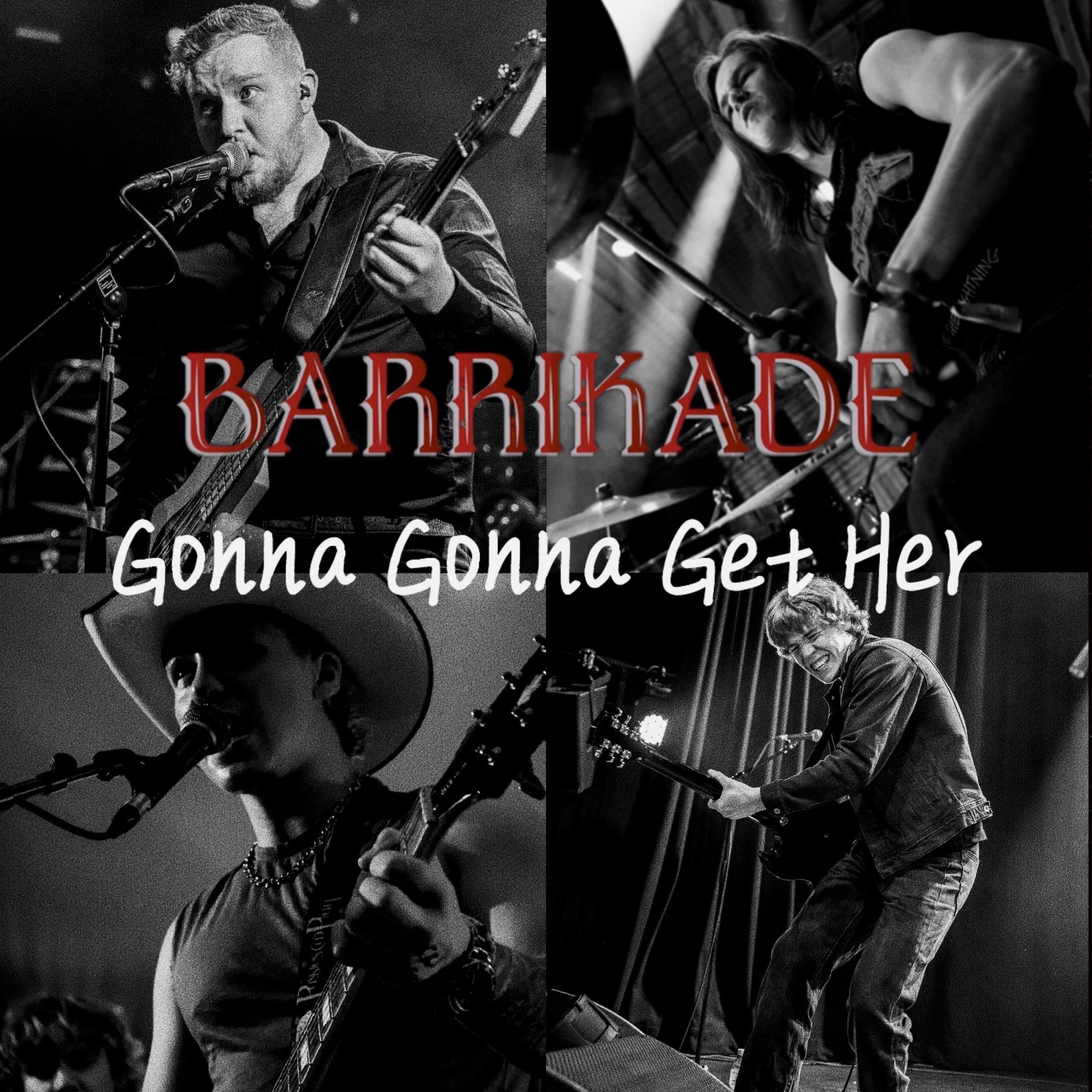 Gonna Gonna Get Her - Single