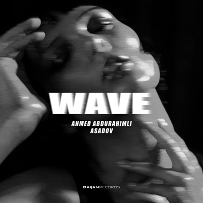 Wave - Single