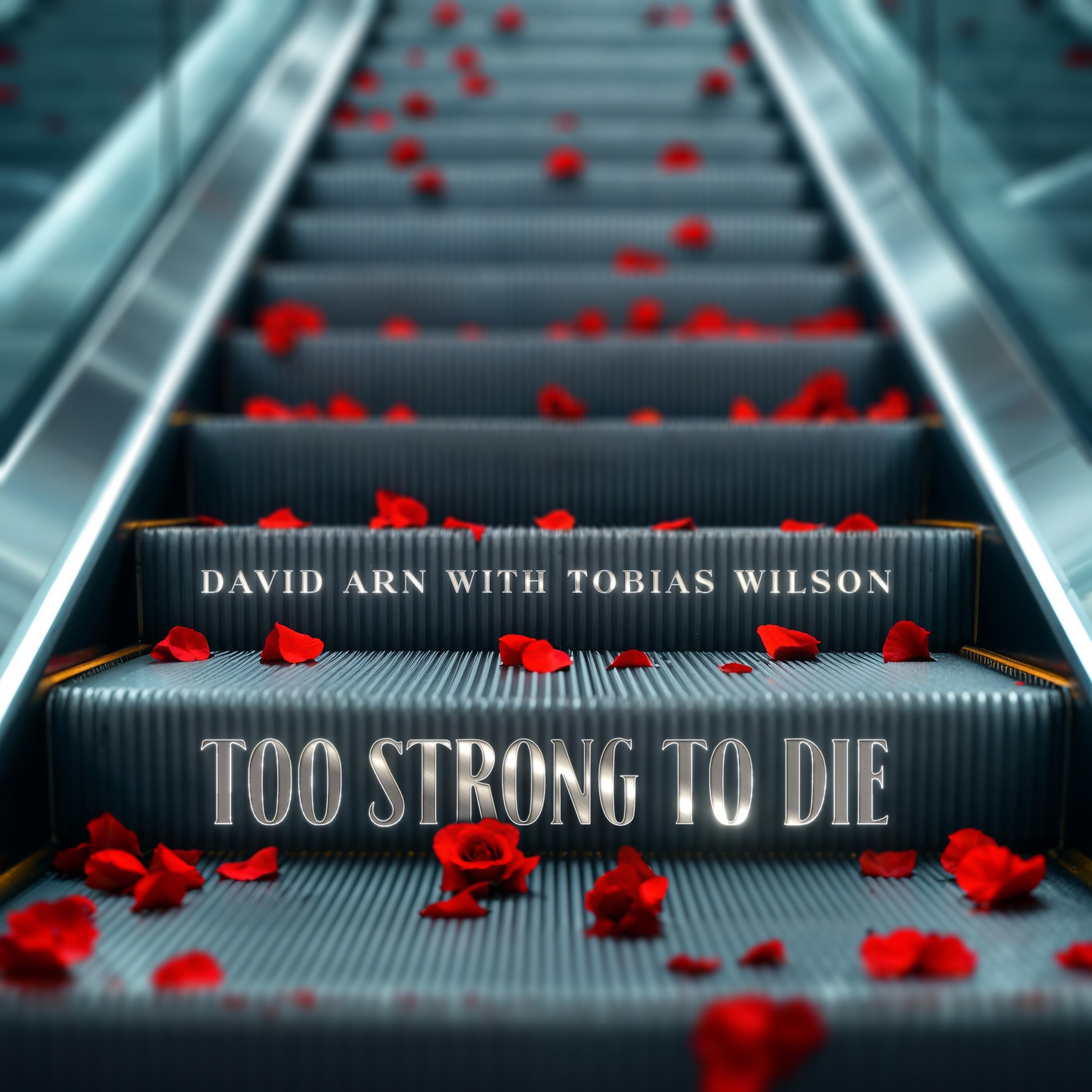 Too Strong to Die - Single