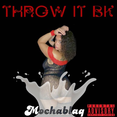 Throw It Bk - Single
