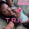 T.R.K - Single