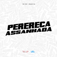 Perereca Assanhada - Single - MC GW & Iraqui Zl