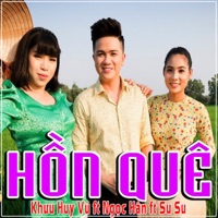 Hồn Quê (feat. Ngọc Hân & Su Su) - Single - Khưu Huy Vũ