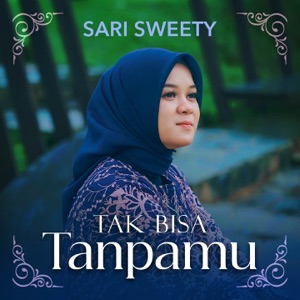Tak Bisa Tanpamu Album Art
