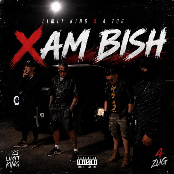 XAM BISH (feat. 4 ZUG)