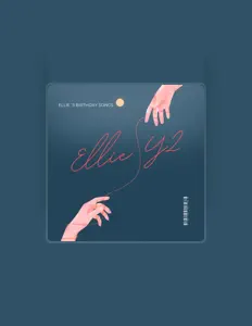 Listen to ellie´s birthdays, watch music videos, read bio, see tour dates & more!