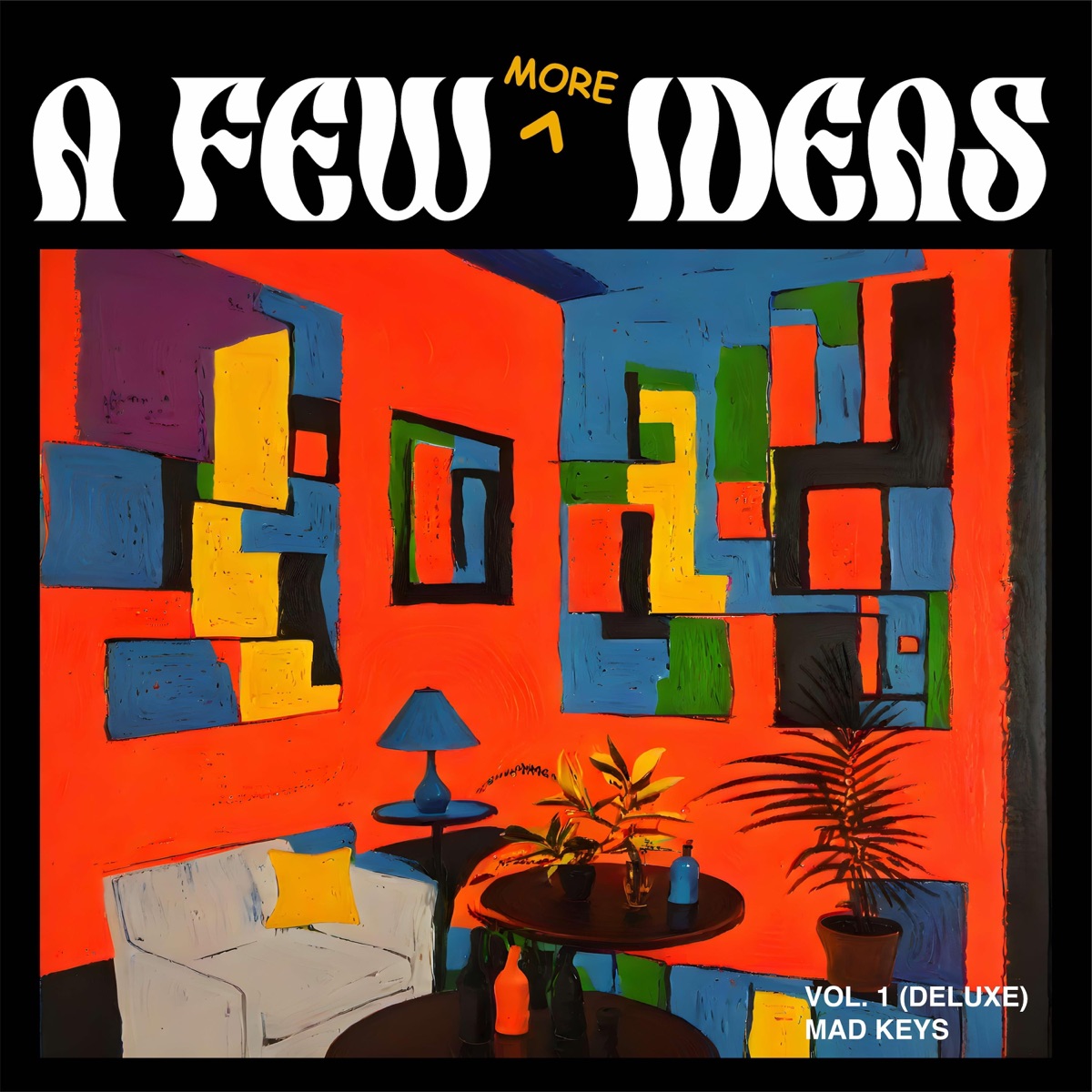 A Few MORE Ideas, Vol. 1 (Deluxe) cover art