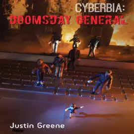 CYBERBIA: Doomsday General (Unabridged)