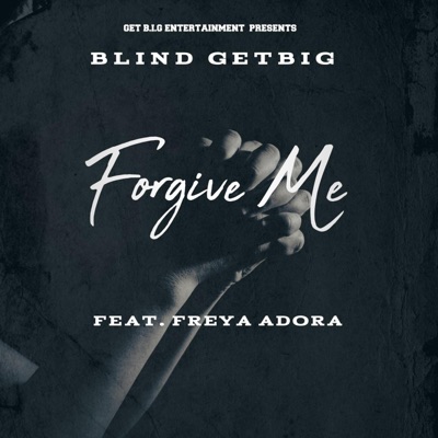 Forgive Me (feat. Freya Adora) - Single
