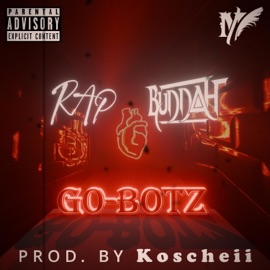 Go-Botz (feat. Buddah) R.A.P.