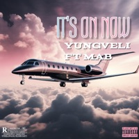 IT'S ON NOW (feat. MAB) - Single - YungVeli