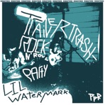 Trailer Trash Rock'n' Roll Party (Remasterd)