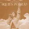 ¿Quién Podrá?