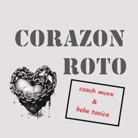 Corazón Roto (feat. Coach mvrx) - Single - Bebe Toxica