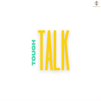 Tough Talk - Single