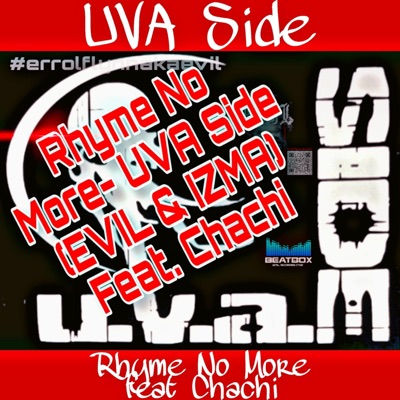 Rhyme No More (feat. Izma401 & Chachi Carvalho) [Radio Edit] - Single