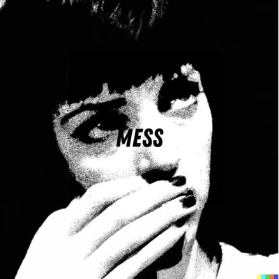 Mess - Single