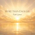 MORE THAN ENOUGH